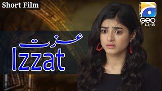 Izzat  Short Film  Hassan Niazi - Seher Khan  Geo Films