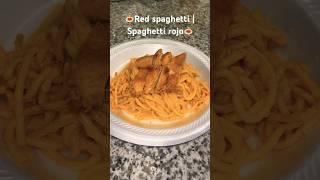 Red spaghetti  spaghetti rojo #spaghetti #food #cooking #fyp #viral #recipe #shorts