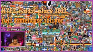 HYPE reddit place 2022 full timelapse izliyor ekstralı