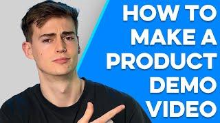 How To Make a Product Demo Video Step by Step Tutorial