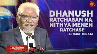 Bharathiraja Speech  Thiruchitrambalam Audio Launch  Dhanush  Sun TV