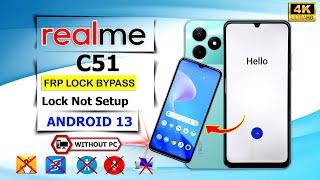 Realme C51 Frp Bypass Android 13 2024  Pattern Lock Not Setup  Realme C51 Frp Unlock Android 13