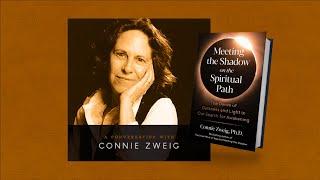 102 Connie Zweig – Meeting the Shadow on the Spiritual Path