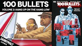 100 Bullets Volume 3 Hang up on the Hang Low 2001 - Comic Story Explained