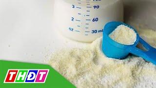 Phát hiện 9 loại sữa bột trẻ em chứa chất gây ung thư  THDT