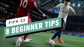 FIFA 22 8 Beginner Tips