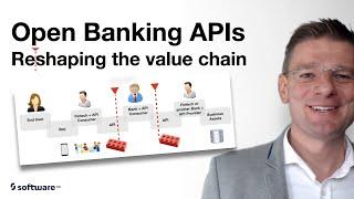 Open banking APIs - how they reshape the value chain