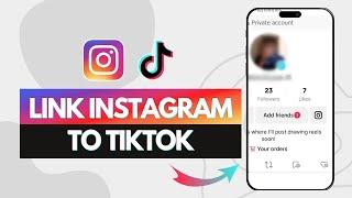 How to Link Instagram to TikTok Quick Tutorial