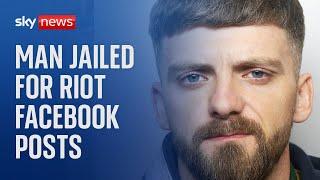 UK riots Man jailed for 20 months for stirring up racial hatred on Facebook during riots