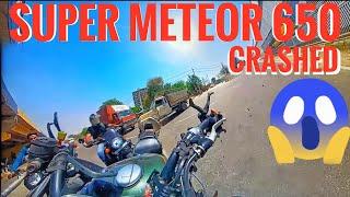 Super meteor 650 accident #supermeteor650