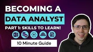 How to Become a Data Analyst Part 1 - Skill Development