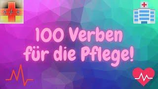 Top 100 Pflege-Verben Meistere Deutsch für Pflegekräfte  _ Pflege Deutsch lernen