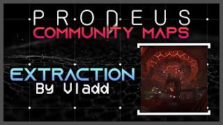 Prodeus Custom Maps Extraction by Vladd - Ultra Hard 100%