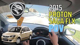 2015 Proton Saga FLX - POV test drive  MW driver