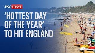 UK weather Hottest day of the year on the way