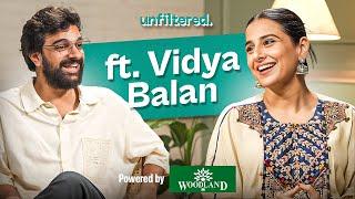 Unfiltered by Samdish ft. Vidya Balan  Powered by Woodland