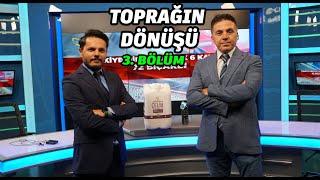 ÇİFTÇİ TV TOPRAĞIN DÖNÜŞÜ PROGRAMI - SIVI HÜMİK ASİT  KULLANIMI - 3.BÖLÜM