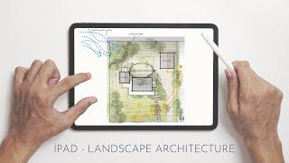 How I Use An iPad As A Landscape Architect