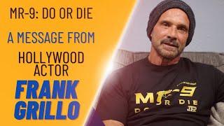 MR-9 Do or Die l A Message From Hollywood Actor Frank Grillo to the fans of Masud Rana