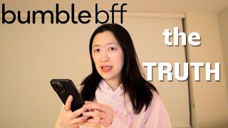 My Honest Thoughts On Bumble BFF  How to make friends as an adult