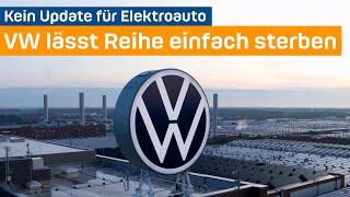 Kein Update für E-Auto VW lässt Reihe einfach sterben