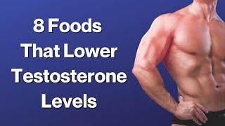 8 Foods That Lower Testosterone Levels  VisitJoy