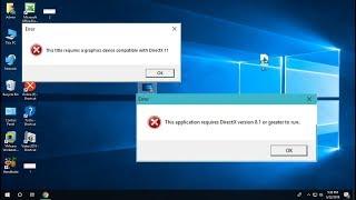 Fix This Application requires DirectX Version 8.1 or Greater to run on Windows 10 100% Works