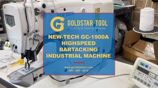 Product Showcase - New-Tech GC-1900A Bartacking Industrial Machine - Goldstartool.com - 800-868-4419