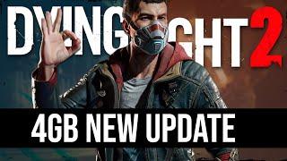 Dying Light 2 Just Got a 4GB New Update