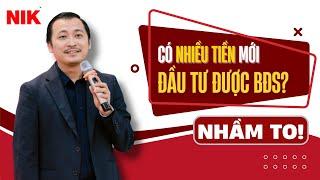 Có Bao Nhiêu Tiền Thì Đầu Tư Được Bất Động Sản?