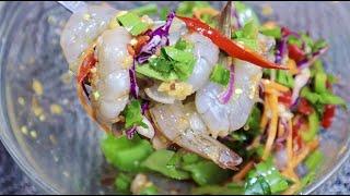 Spicy Raw Shrimp Salad Thai Recipe - Ratanak Cooking