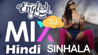 Sinhala English Hindi DJ Party Mix සුපිරිම ඉංග්‍රීසි හින්දි සිංහල ඩීජේ එකක්  From Evoke Tunes
