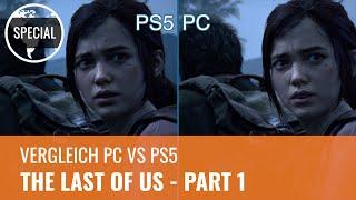 The Last of Us Part 1 PC vs PS5 im Vergleich – Was bringt eine RTX 4090 beim Port? 4K German