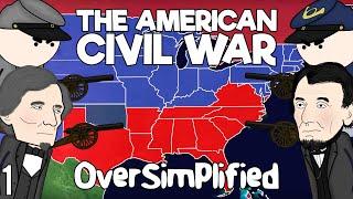 The American Civil War - OverSimplified Part 1