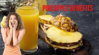 The Many Health Benefits of Pineapple