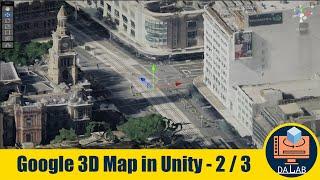 Set Cesium and Google Maps API in Unity for Google’s Photorealistic 3D Map in Unity