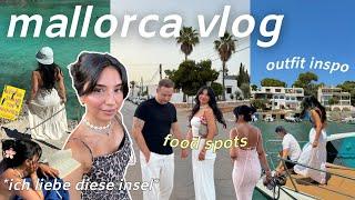 mallorca vlog food spots quality time outfit inspo boat day  *ich liebe diese insel* ️