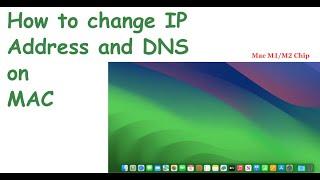 How to change IP address and DNS on Mac  2024