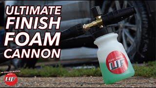 Ultimate Finish Foam Cannon