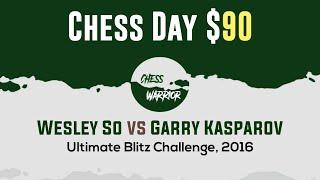 Wesley So vs Garry Kasparov  Ultimate Blitz Challenge 2016