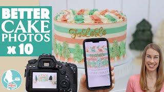 10 Ways to Take BETTER Cake Photos