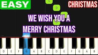 We Wish You A Merry Christmas - Christmas Carol - EASY Piano Tutorial for Beginners