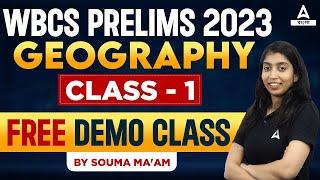 WBCS PRELIMS 2023  GEOGRAPHY  Class - 1  Free Demo Class  By Souma Maam