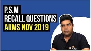 PSM AIIMS Nov 2019  Recall Questions  Dr. Bhatia videos  DBMCI 