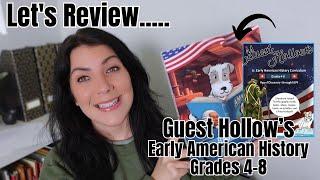 Lets Review Guest Hollows BRAND NEW Early American History Homeschool Curriculum - Grades 4-8