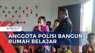 Kisah Inspiratif Anggota Polisi di Kabupaten Sikka Bangun Rumah Belajar Bagi Anak-Anak
