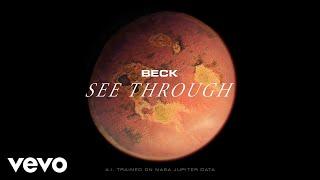 Beck - See Through Hyperspace A.I. Exploration