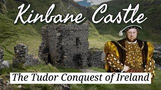 The Tudor Conquest of Ireland - Kinbane Castle Northern Ireland