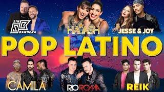 ÉXITOS MUSICA LATINA - Ha Ash Jessy y Joy Reik Sin Bandera Camila - Música Balada Pop En Espanol