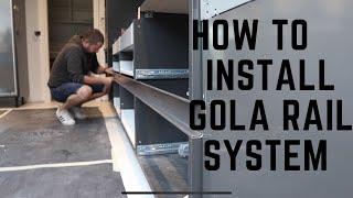 How to install Gola Rail system short